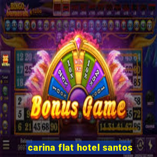 carina flat hotel santos