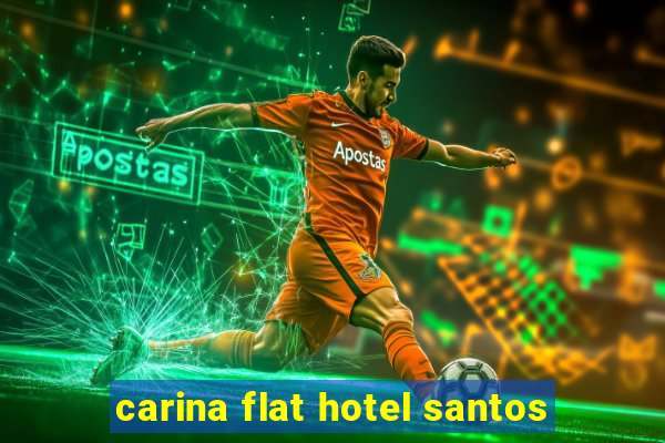 carina flat hotel santos