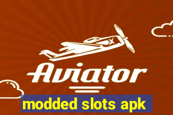 modded slots apk