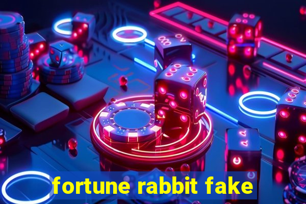 fortune rabbit fake