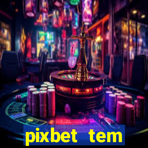 pixbet tem pagamento antecipado