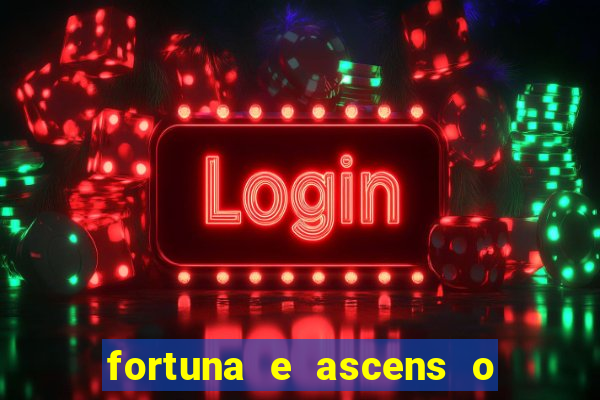 fortuna e ascens o livro pdf download