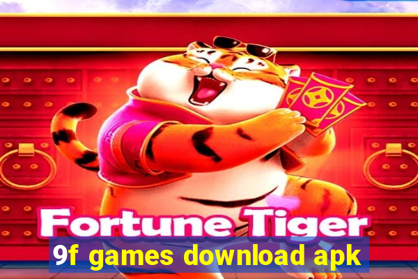 9f games download apk