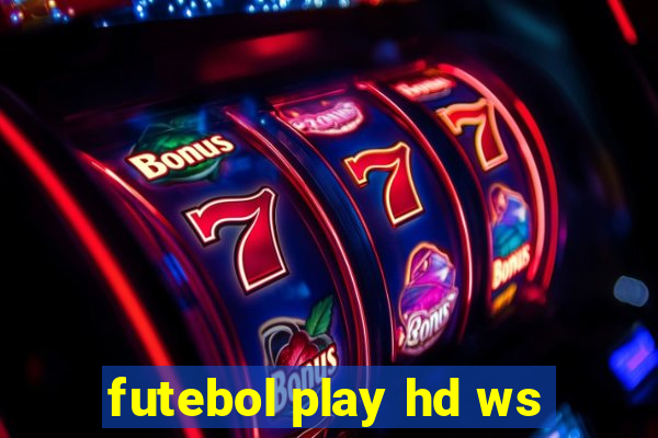 futebol play hd ws