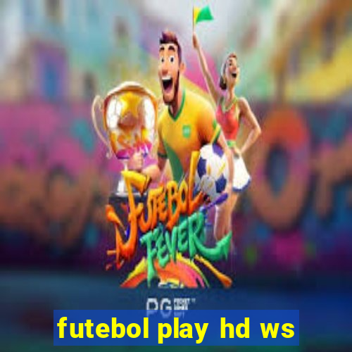 futebol play hd ws