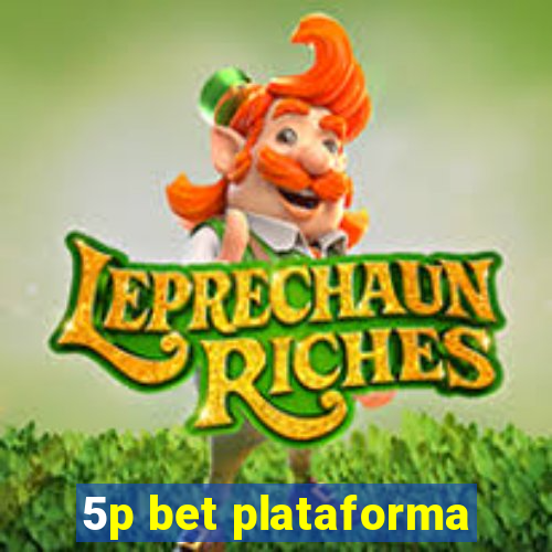 5p bet plataforma