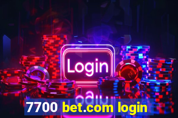 7700 bet.com login