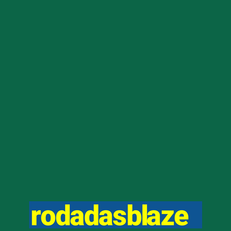 rodadasblaze