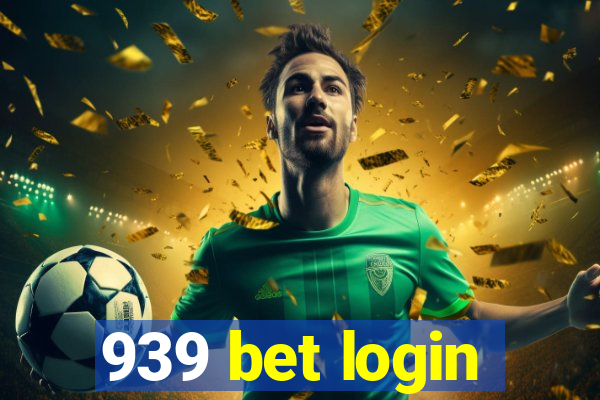 939 bet login