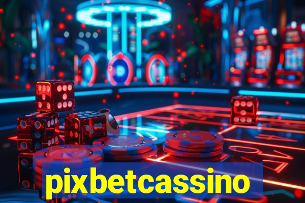 pixbetcassino