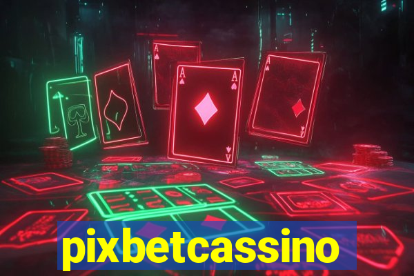 pixbetcassino