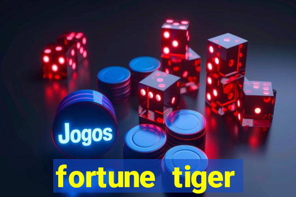 fortune tiger deposito minimo 5 reais