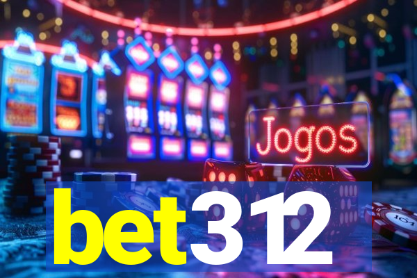 bet312