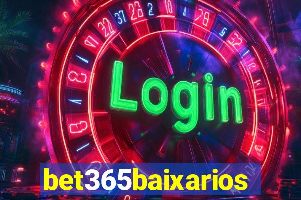 bet365baixarios