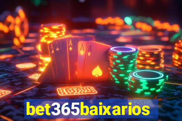 bet365baixarios