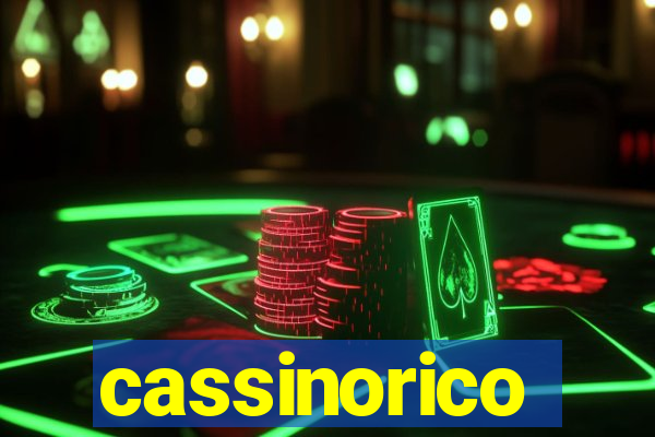 cassinorico