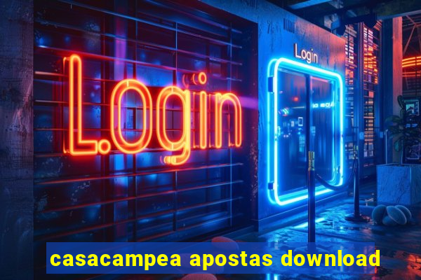 casacampea apostas download