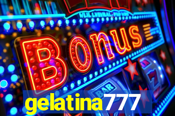 gelatina777