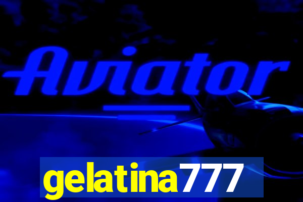 gelatina777