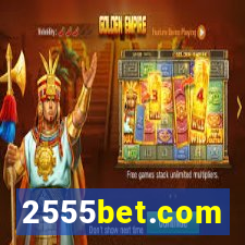 2555bet.com