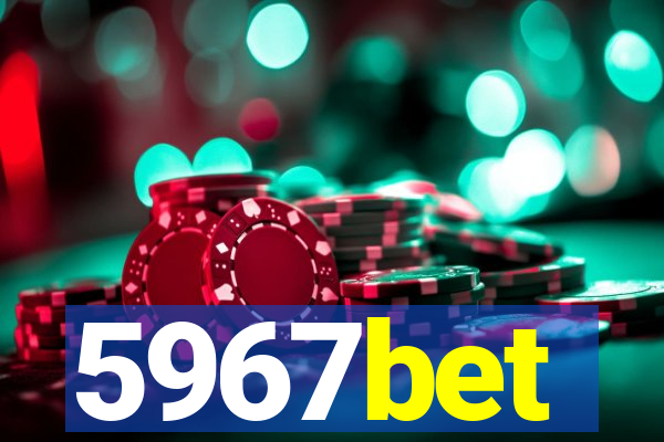 5967bet