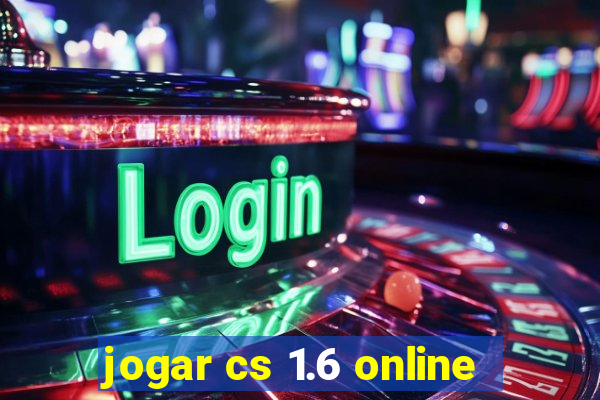 jogar cs 1.6 online