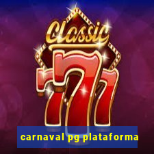 carnaval pg plataforma