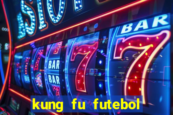 kung fu futebol clube download 1080p