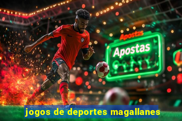 jogos de deportes magallanes