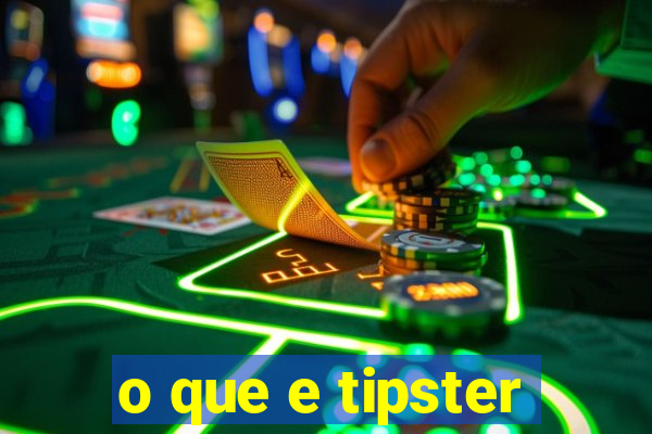 o que e tipster