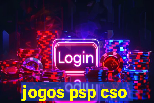 jogos psp cso