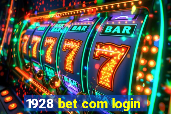 1928 bet com login