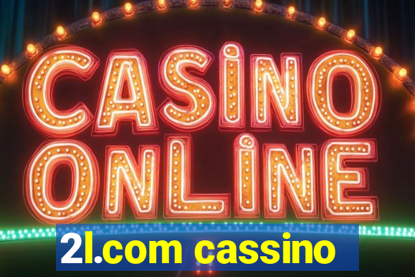 2l.com cassino