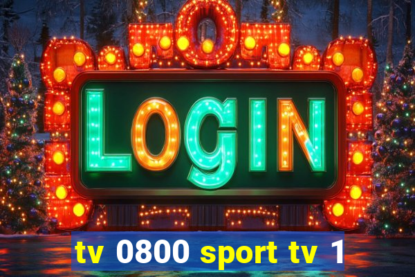 tv 0800 sport tv 1