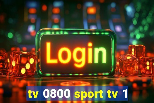 tv 0800 sport tv 1