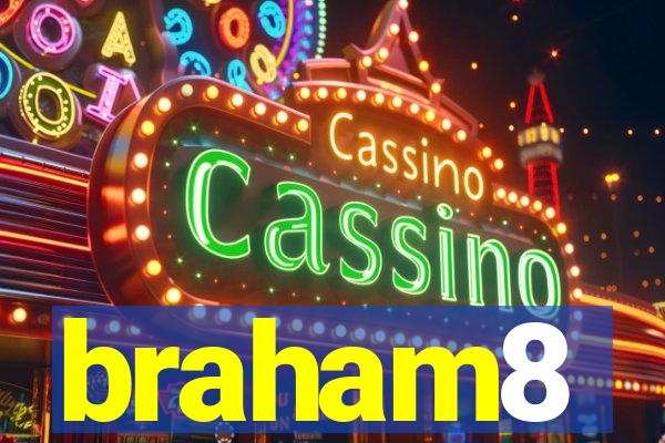 braham8