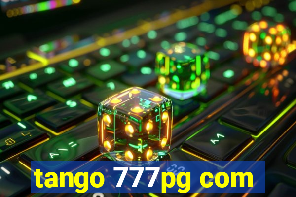 tango 777pg com