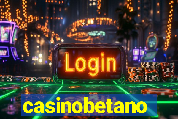 casinobetano