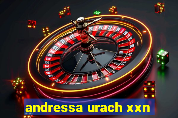 andressa urach xxn