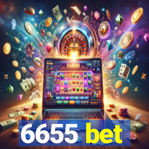 6655 bet