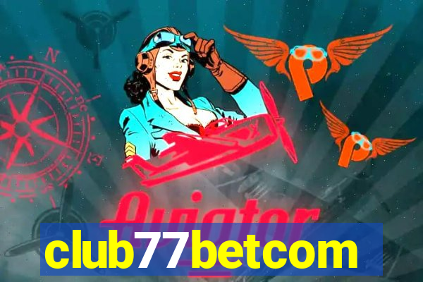 club77betcom