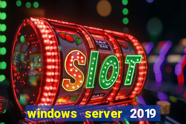 windows server 2019 iso pt-br download