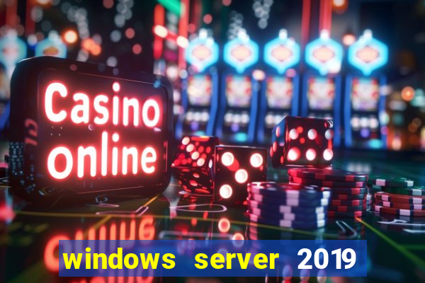 windows server 2019 iso pt-br download