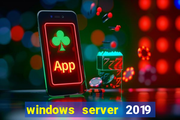 windows server 2019 iso pt-br download