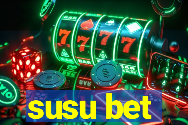 susu bet