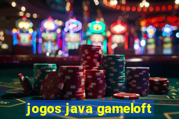 jogos java gameloft