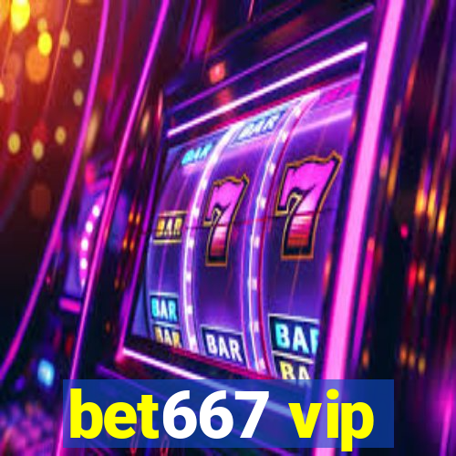 bet667 vip