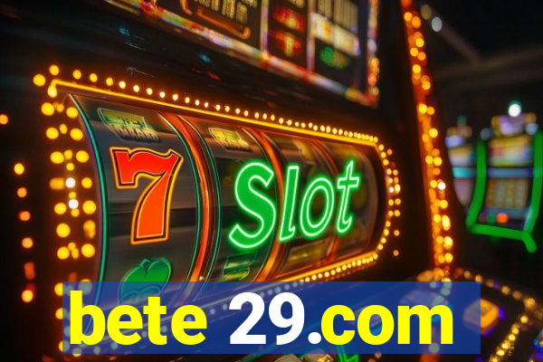 bete 29.com