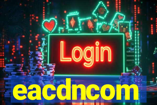 eacdncom