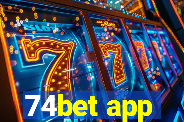 74bet app